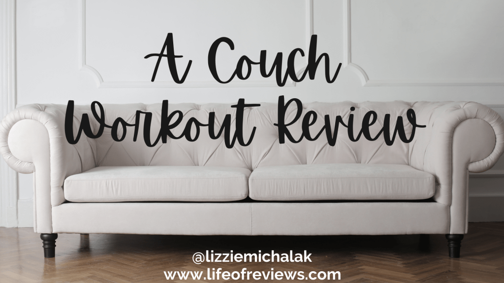 A Couch Workout Review