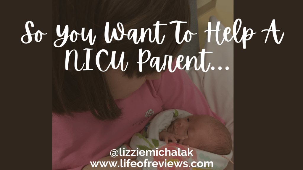 So You Want to Help a NICU&nbsp;Parent…
