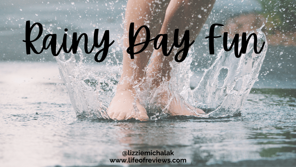 Rainy Day Fun