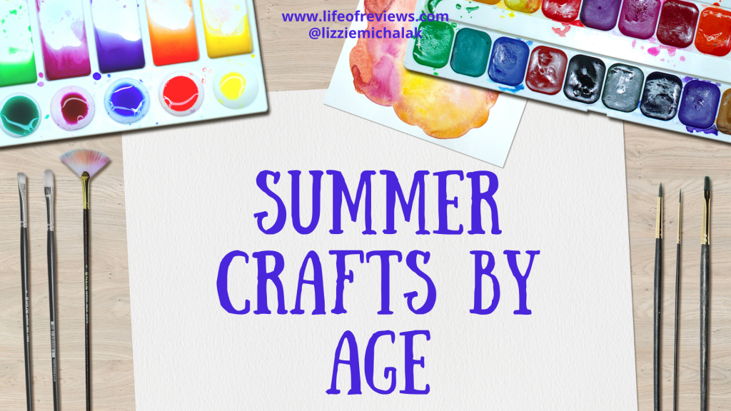 Summer Crafts by&nbsp;Age