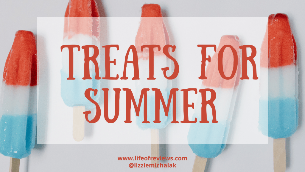 Treats for Summer