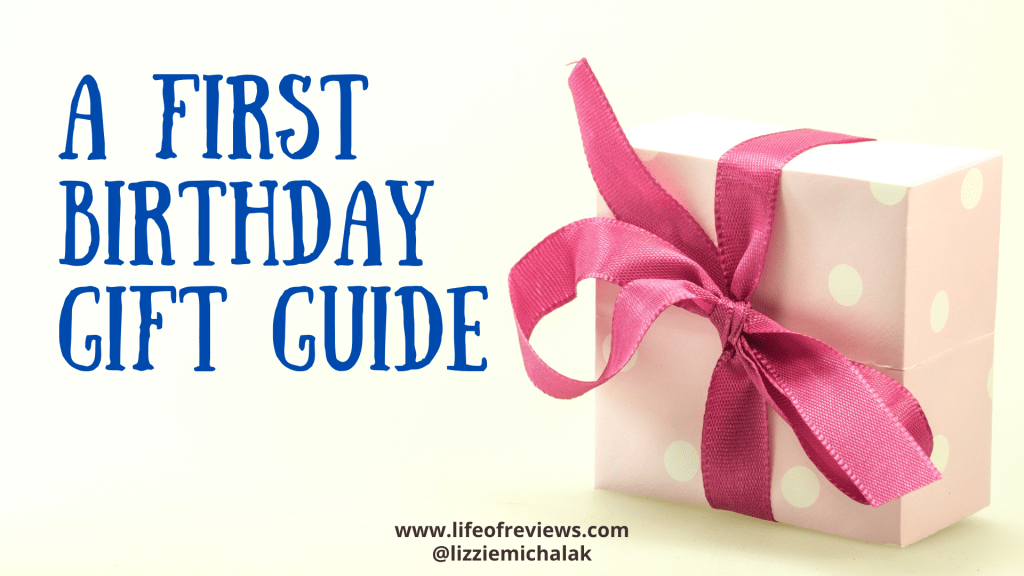 First Birthday Gift&nbsp;Guide