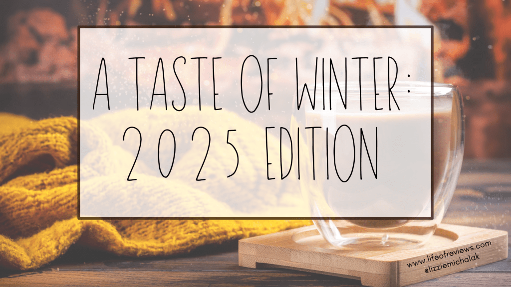 Taste of Winter: 2025 Edition