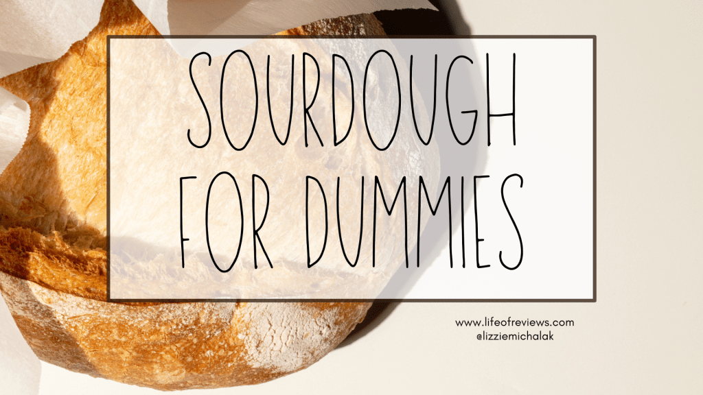 Sourdough for Dummies