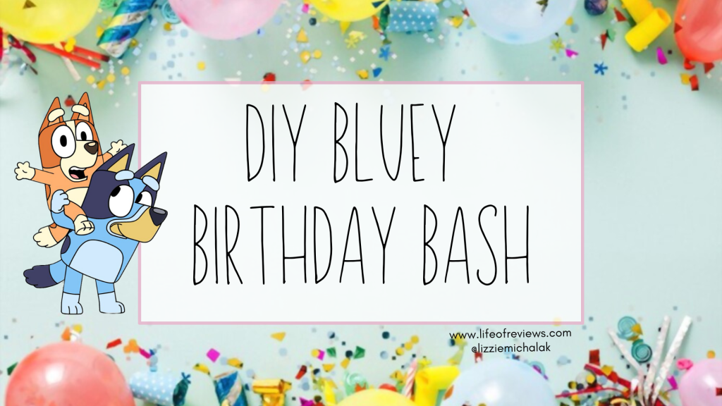 Bluey Birthday Bash