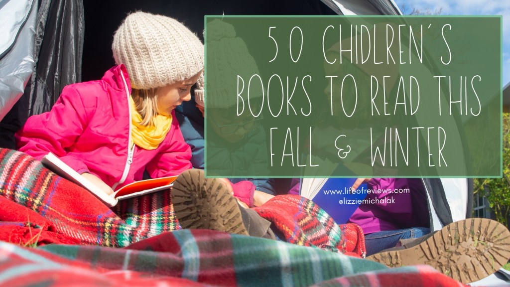 50 Children’s Books to Read this Fall and&nbsp;Winter